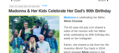 麦当娜带子女为父亲庆祝90生日，感叹移民生活艰辛